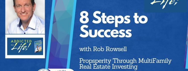 Multifamily Real Estate Investment Podcast with guest Rob Rowsell